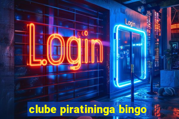 clube piratininga bingo